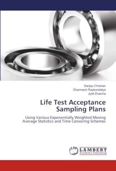Life Test Acceptance Sampling Plans