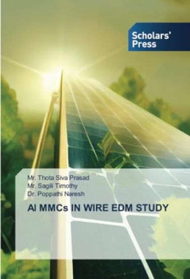 Al MMCs IN WIRE EDM STUDY