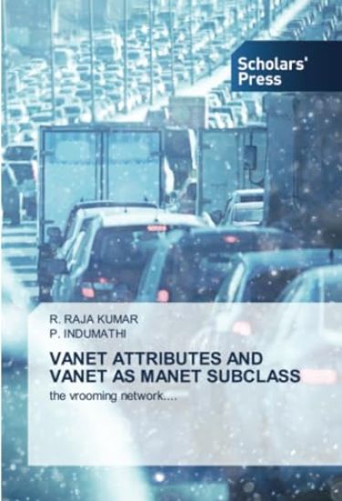 VANET ATTRIBUTES AND VANET AS MANET SUBCLASS
