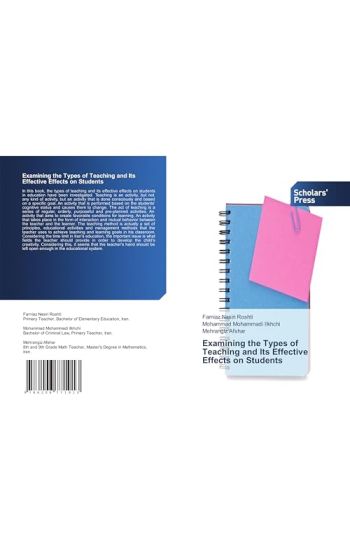 Examining the Types of Teaching and Its Effective Effects on Students