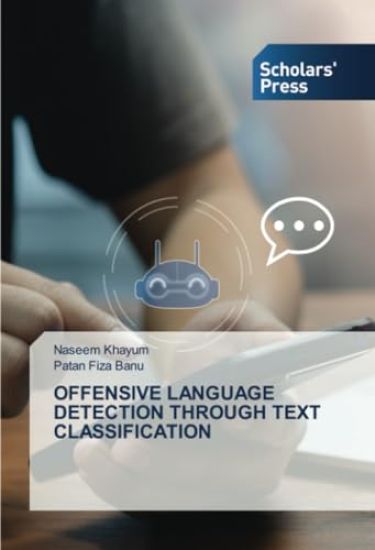 Offensive Language Detection Through Text Classification