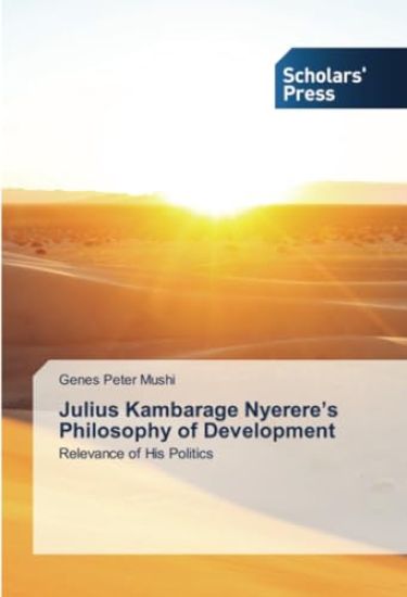 Julius Kambarage Nyerere's Philosophy of Development