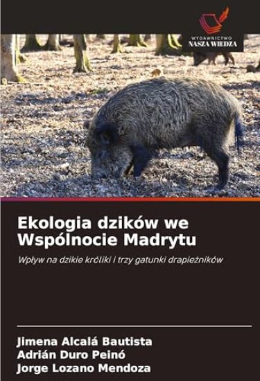 Ekologia dzików we Wspólnocie Madrytu