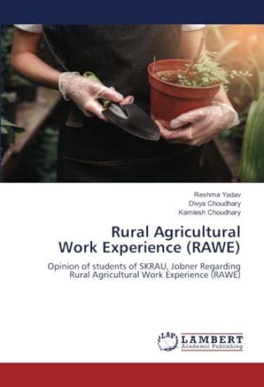 Rural Agricultural Work Experience (RAWE)