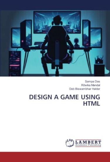 DESIGN A GAME USING HTML
