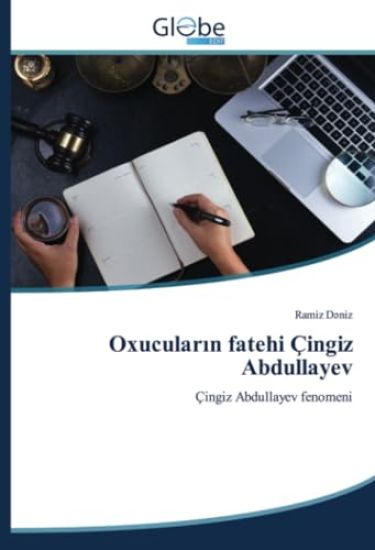 Oxucular¿n fatehi Çingiz Abdullayev