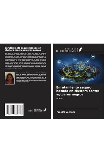 Enrutamiento seguro basado en clusters contra agujeros negros