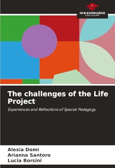 The challenges of the Life Project