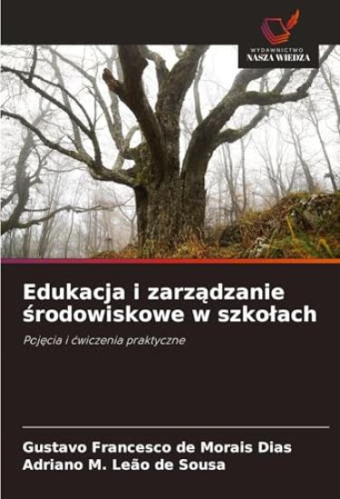 Edukacja i zarz¿dzanie ¿rodowiskowe w szko¿ach