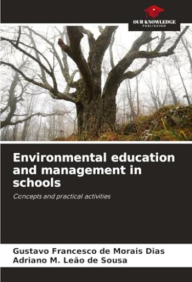 Environmental education and management in schools