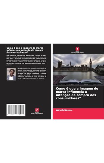 Como é que a imagem de marca influencia a intenção de compra dos consumidores?