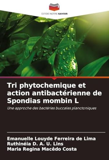 Tri phytochemique et action antibactérienne de Spondias mombin L