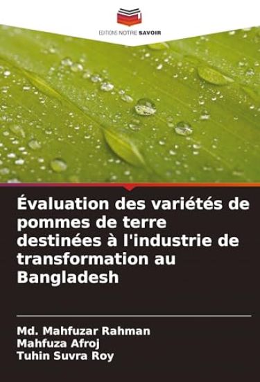 Évaluation des variétés de pommes de terre destinées à l'industrie de transformation au Bangladesh