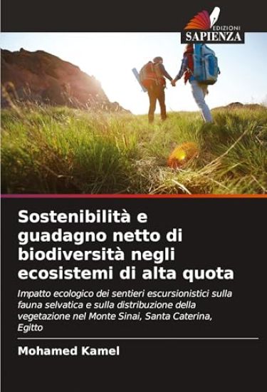 Sostenibilità e guadagno netto di biodiversità negli ecosistemi di alta quota