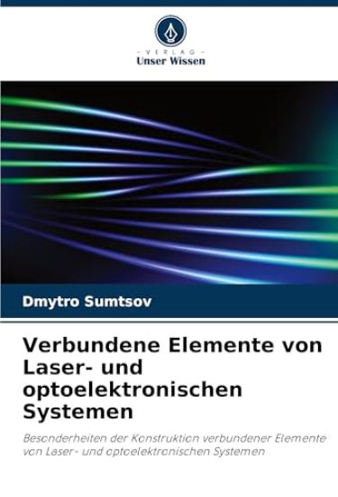Verbundene Elemente von Laser- und optoelektronischen Systemen