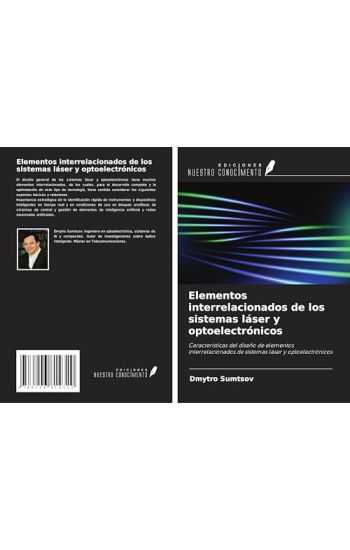 Elementos interrelacionados de los sistemas láser y optoelectrónicos
