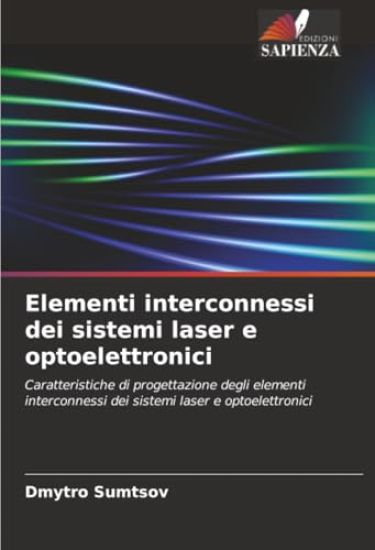 Elementi interconnessi dei sistemi laser e optoelettronici