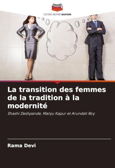 La transition des femmes de la tradition à la modernité