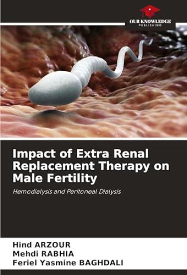 Impact of Extra Renal Replacement Therapy on Male Fertility