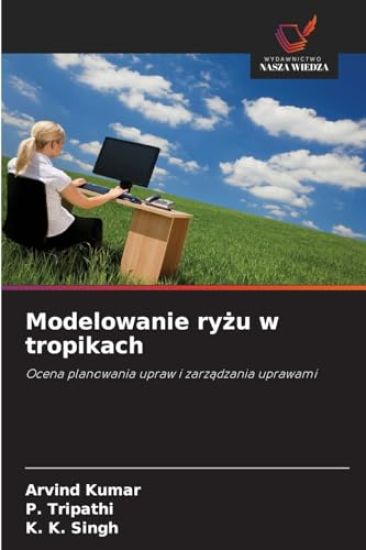 Modelowanie ryzu w tropikach