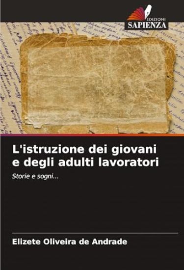 L'istruzione dei giovani e degli adulti lavoratori