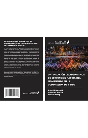 OPTIMIZACIÓN DE ALGORITMOS DE ESTIMACIÓN RÁPIDA DEL MOVIMIENTO EN LA COMPRESIÓN DE VÍDEO