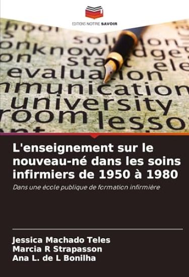 L'enseignement sur le nouveau-né dans les soins infirmiers de 1950 à 1980