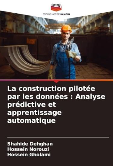 La construction pilotée par les données : Analyse prédictive et apprentissage automatique