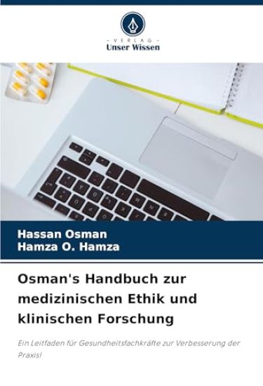 Osman's Handbuch zur medizinischen Ethik und klinischen Forschung
