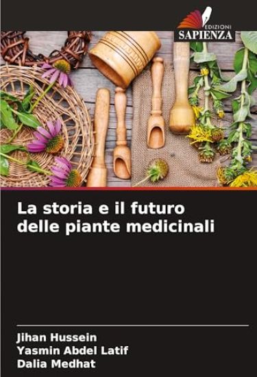 La storia e il futuro delle piante medicinali