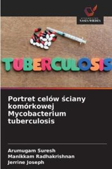 Portret celów ¿ciany komórkowej Mycobacterium tuberculosis