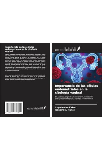Importancia de las células endometriales en la citología vaginal