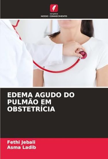 EDEMA AGUDO DO PULMÃO EM OBSTETRÍCIA