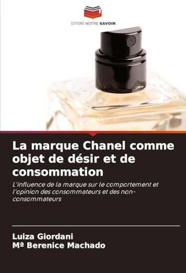La marque Chanel comme objet de désir et de consommation