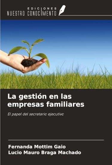 La gestión en las empresas familiares