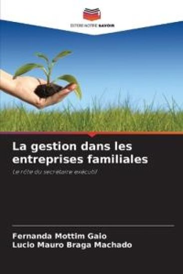La gestion dans les entreprises familiales