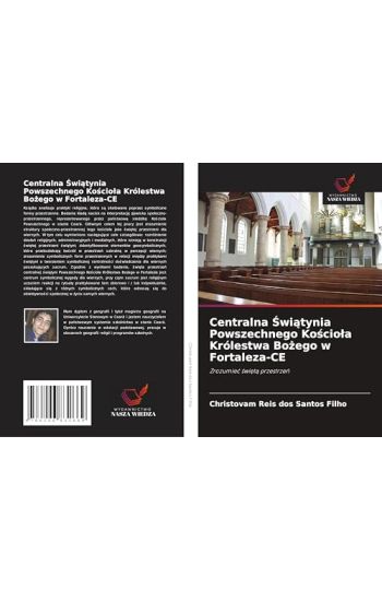 Centralna ¿wi¿tynia Powszechnego Ko¿cio¿a Królestwa Bo¿ego w Fortaleza-CE