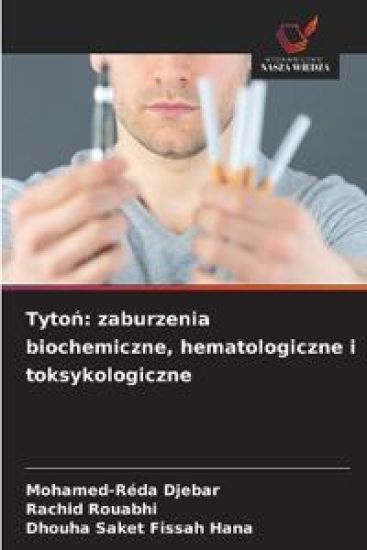 Tyto¿: zaburzenia biochemiczne, hematologiczne i toksykologiczne
