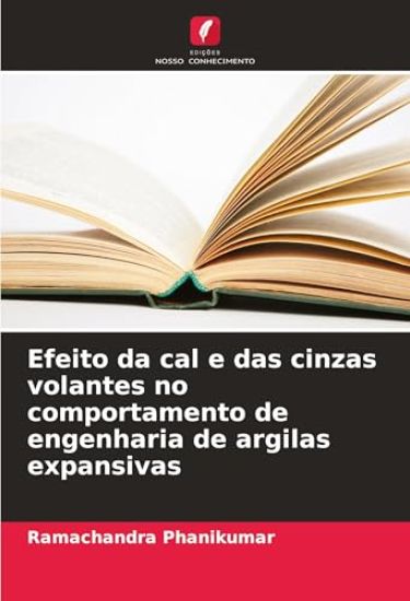 Efeito da cal e das cinzas volantes no comportamento de engenharia de argilas expansivas