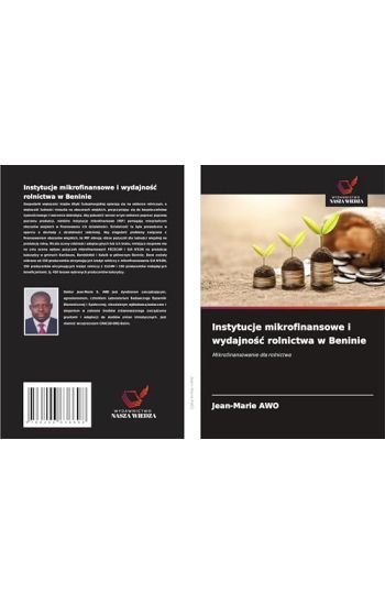 Instytucje mikrofinansowe i wydajno¿¿ rolnictwa w Beninie