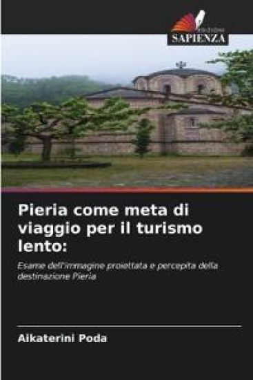 Pieria come meta di viaggio per il turismo lento: