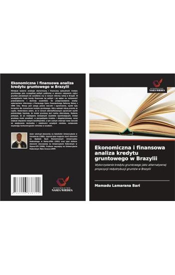 Ekonomiczna i finansowa analiza kredytu gruntowego w Brazylii