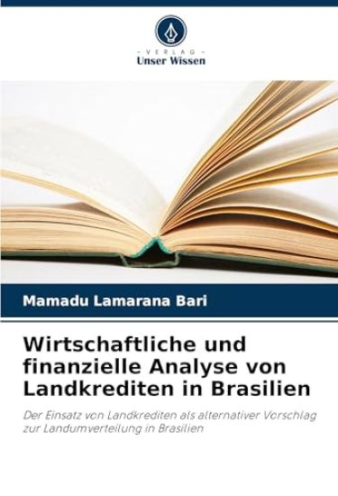 Wirtschaftliche und finanzielle Analyse von Landkrediten in Brasilien