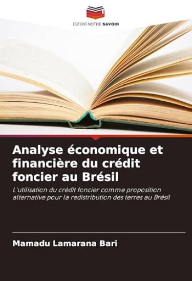 Analyse économique et financière du crédit foncier au Brésil