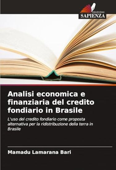 Analisi economica e finanziaria del credito fondiario in Brasile