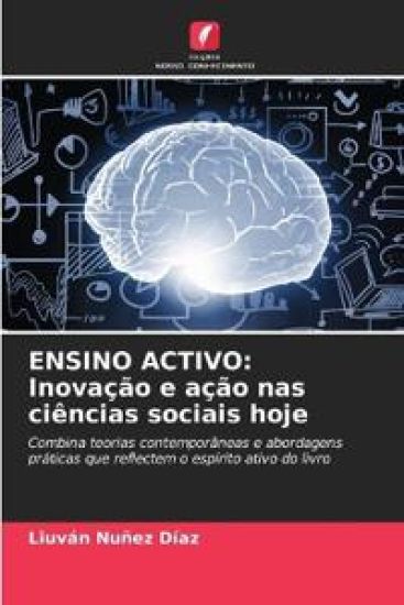 ENSINO ACTIVO: Inovação e ação nas ciências sociais hoje