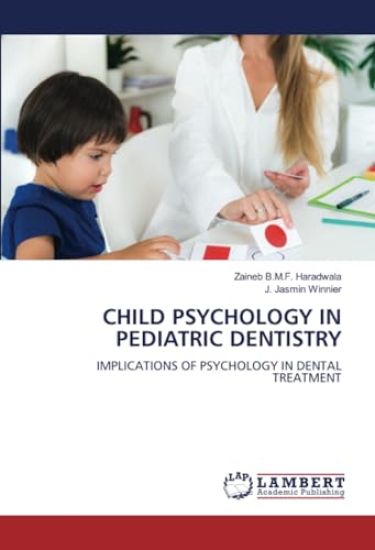 CHILD PSYCHOLOGY IN PEDIATRIC DENTISTRY
