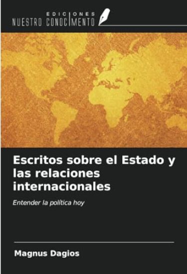 Escritos sobre el Estado y las relaciones internacionales