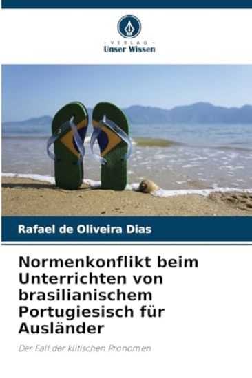 Normenkonflikt beim Unterrichten von brasilianischem Portugiesisch für Ausländer