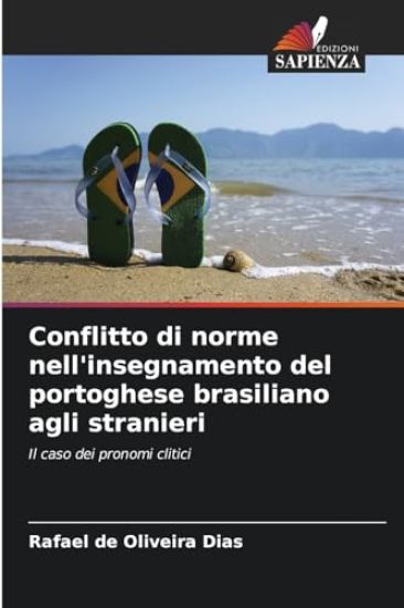 Conflitto di norme nell'insegnamento del portoghese brasiliano agli stranieri